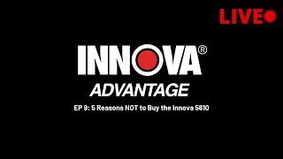 5 Reasons NOT to Buy the Innova 5610  INNOVA Advantage EP 9 [upl. by Sadler]