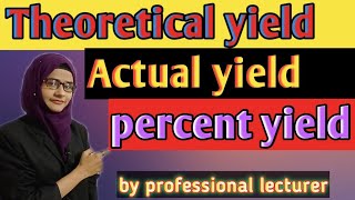 Theoretical yield actual yield percent yield first year chemistry new book  MarscinemaTamil [upl. by Nrojb]