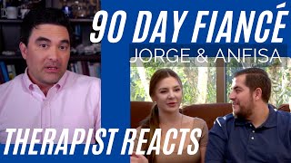 90 Day Fiancé  Jorge amp Anfisa 40  Couple Therapy  Therapist Reacts [upl. by Dyson]