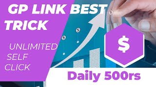 GPLINK Self Click Method New 2024 Trick  Url Shortner Unlimited Trick [upl. by Eirojram]