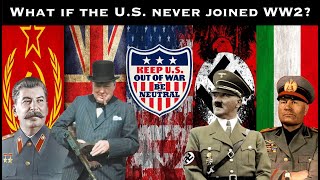 What if America never joined WW2 [upl. by Natehc]