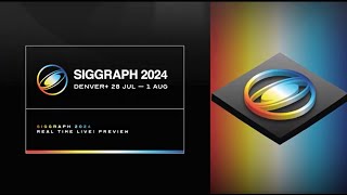 SIGGRAPH 2024 RealTime Live Trailer [upl. by Eyatnod940]