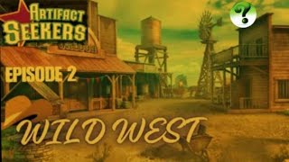 Artifact Seekers Episode 2  Wild West Walkthrough [upl. by Tyrus]