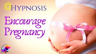 Hypnosis To Get Pregnant Pregnancy Hypnosis for Unexplained Infertility [upl. by Lacefield933]