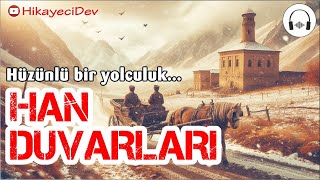 Han Duvarları  Faruk Nafiz Çamlıbel Şiiri film tadında seslikitap keşfet seslişiir yapayzeka [upl. by Yasnil240]