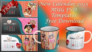 New Calendar 2025 MUG PSD Templates Free Download  Calendar 2025 FREE Download [upl. by Paymar]