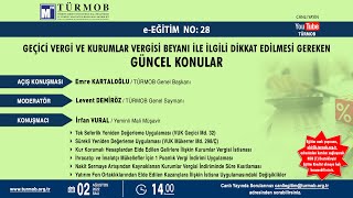 Geçici Vergi ve KV Beyanı ile İlgili Dikkat Edilmesi Gereken Güncel Konular [upl. by Yrrem962]