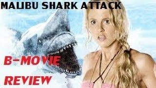 MALIBU SHARK ATTACK  2009 Renee Bowen  aka Goblin Shark Attack BMovie Review [upl. by Ardeid235]