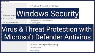 Windows Security Virus amp Threat Protection with Microsoft Defender Antivirus  Realtime Protection [upl. by Yanad103]