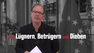 Von Lügnern Betrügern amp Dieben [upl. by Thetes]