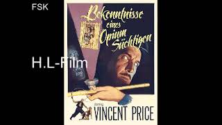 Bekenntnisse eines Opiumsüchtigen  1962 ‧ Mystery  Krimi in Deutsch  mit Vincent Price [upl. by Teague]