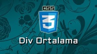 CSS3  CSSte Div Ortalama [upl. by Ttelrahc]