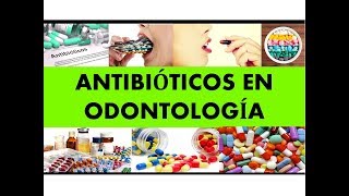 quotANTIBIÓTICOS EN ODONTOLOGÍAquot por el Dr Juan Sanchez 02 [upl. by Gorrono]