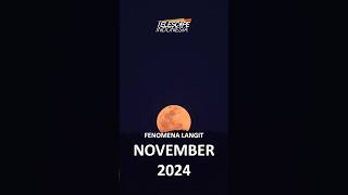 FENOMENA LANGIT  November 2024 teleskop astronomy astronomi indonesia [upl. by Adimra]