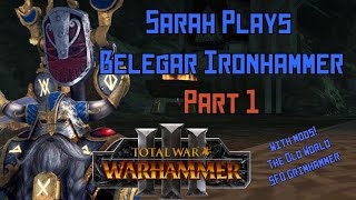 Sarah Plays Belegar Ironhammer in the Old World Campaign Part 1 [upl. by Alvord511]