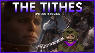 Female Custodes ON SCREEN  The Tithes Ep 2 Review [upl. by Salvatore]