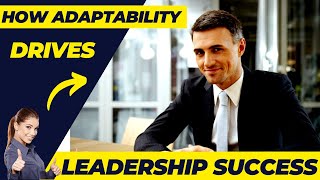 How Adaptability Drives Leadership Success Tips Reshape [upl. by Ajoop]