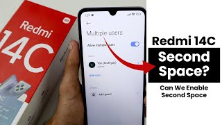 Does Redmi 14C Have Second Space Can We Enable Second Space [upl. by Nevetse]