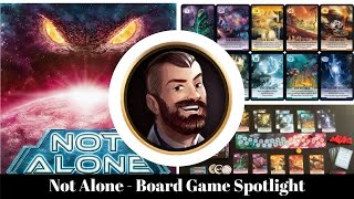 Not Alone  Board Game Spotlight [upl. by Gates821]