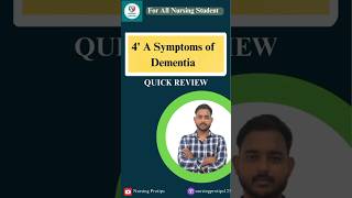 4 A symptoms of Dementia nursingofficer nursingstudent education bsc exam knowledge study [upl. by Eitsyrc]