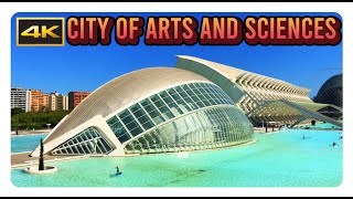 CITY OF ARTS AND SCIENCES 4K  Valencia  Spain  Futuristic Architecture  Cinematic [upl. by Idner]