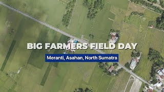 BIG FARMERS FIELD DAY  MERANTI ASAHAN NORTH SUMATRA  PT SINAR GENERAL INDUSTRIES [upl. by Vachell978]