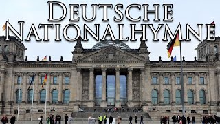 Germany National Anthem Deutsche Nationalhymne Deutschlandlied  Das Lied der Deutschen [upl. by Happy609]