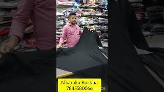 Albaraka Burkha ph7845580066 [upl. by Sllew]