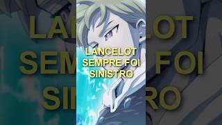 Lancelot sempre foi sinistro lancelot meliodas arthurpendragon nanatsunotaisai tristan ban [upl. by Athene116]