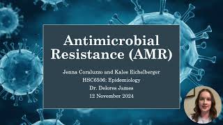 Epidemiology Video Presentation AMR Coraluzzo J amp Eichelberger K  Video [upl. by Tiff]