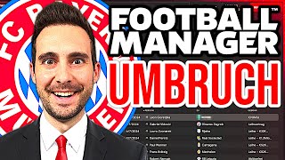 Ich leite den BAYERN UMBRUCH im FM24  🆕🚀😲 [upl. by Anoi]