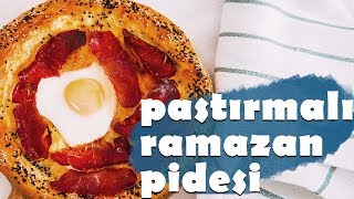 Pastırmalı Yumurtalı Kolay Ramazan Pidesi [upl. by Thibaud452]