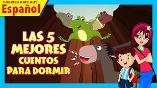 Los 5 mejores cuentos para dormir  Hora de acostarsecuentos para niños  Historias de aprendizaje [upl. by Sugihara626]