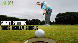 Golf Putting Stroke Made Simple Principles To Improve Putting Stroke [upl. by Eelytsirk904]