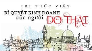 Sách Nói Bí Quyết Kinh Doanh Của Người Do Thái  Chương 1  Trí Thức Việt [upl. by Milena100]