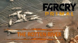 Far Cry Primal The Rotten River [upl. by Kean]