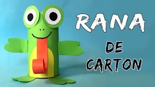 RANA de cartón  Manualidades de reciclaje [upl. by Halueb742]