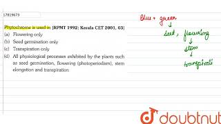 Phytochrome is used in [upl. by Niwled]