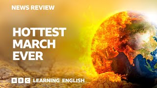 Hottest March ever BBC News Review [upl. by Britte311]