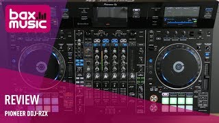 Pioneer DDJRZX Review  Bax Music [upl. by Amathiste879]