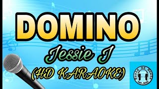 Domino  Jessie J Karaoke with lyrics  HD KARAOKE [upl. by Inneg]