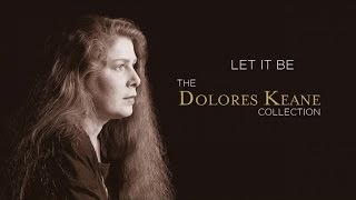 Dolores Keane  Let It Be [upl. by Dex]