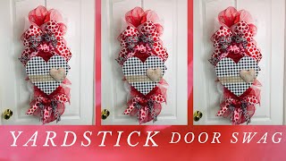 Valentine’s Day ❤️ Yardstick Door Swag DIY❤️ Garland  Centerpiece  Wreath [upl. by Nonnaer321]