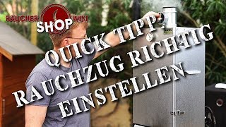 Quick Tipp Rauchzug richtig einstellen [upl. by Stokes]