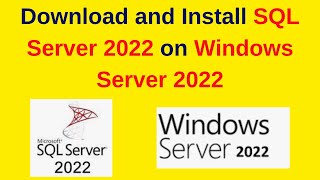 13 SQL Server DBA How to download and Install MS SQL Server 2022 on Windows Server  Updated 2024 [upl. by Anitrebla]