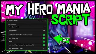 WORKING  Best My Hero Mania Script 2024 Very OP [upl. by Ahsela919]