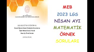 NİSAN AYI MEB ÖRNEK MATEMATİK SORULARININ ÇÖZÜMLERİ LGS 2023 [upl. by Cotter]