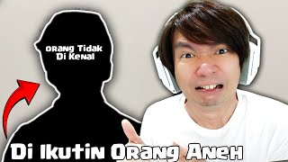 Gw Di Ikutin Orang Engga Di Kenal [upl. by Aneehsit]