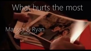 What hurts the most  Ryan OC California [upl. by Chin]