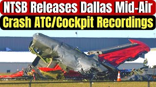 Listen To The ATCCockpit Audio  NTSB Releases November Dallas B17 MidAir Crash ATC Audio [upl. by Constantine]